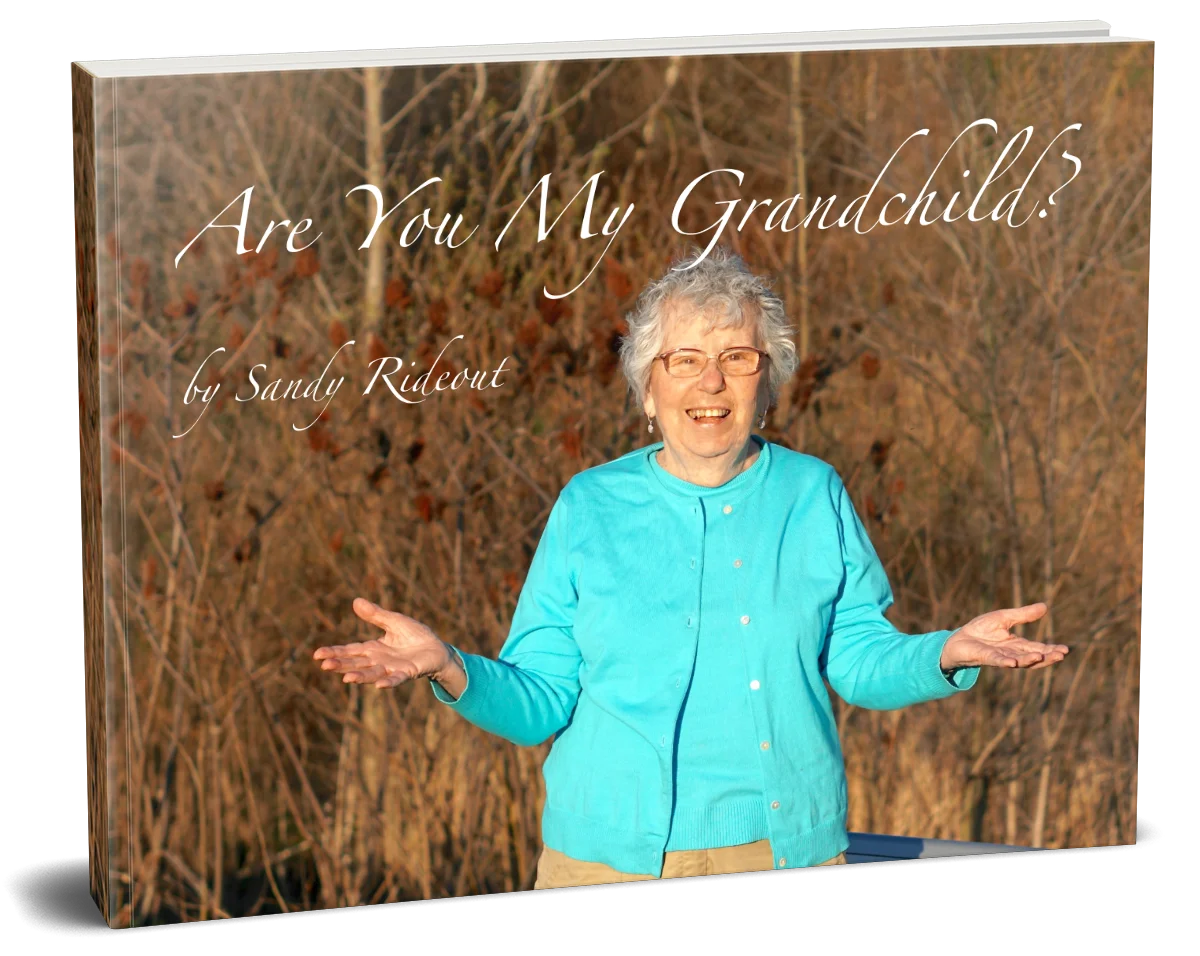 Are You My Grandchild?